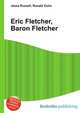 Eric Fletcher, Baron Fletcher, Jesse Russell,Ronald Cohn 