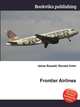 Frontier Airlines, Jesse Russell,Ronald Cohn 