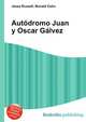 Aut?dromo Juan y Oscar G?lvez, Jesse Russell,Ronald Cohn 