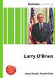 Larry O'Brien, Jesse Russell,Ronald Cohn 