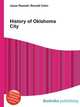 History of Oklahoma City, Jesse Russell,Ronald Cohn 
