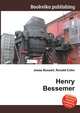 Henry Bessemer, Jesse Russell,Ronald Cohn 