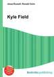 Kyle Field, Jesse Russell,Ronald Cohn 