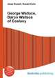 George Wallace, Baron Wallace of Coslany, Jesse Russell,Ronald Cohn 
