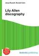 Lily Allen discography, Jesse Russell,Ronald Cohn 