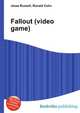 Fallout (video game), Jesse Russell,Ronald Cohn 