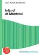 Island of Montreal, Jesse Russell,Ronald Cohn 