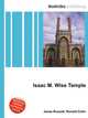 Isaac M. Wise Temple, Jesse Russell,Ronald Cohn 