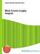 Mick Cronin (rugby league), Jesse Russell,Ronald Cohn 