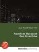 Franklin D. Roosevelt East River Drive, Jesse Russell,Ronald Cohn 