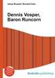 Dennis Vosper, Baron Runcorn, Jesse Russell,Ronald Cohn 