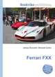 Ferrari FXX, Jesse Russell,Ronald Cohn 