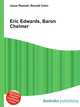 Eric Edwards, Baron Chelmer, Jesse Russell,Ronald Cohn 