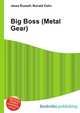 Big Boss (Metal Gear), Jesse Russell,Ronald Cohn 