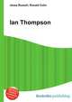 Ian Thompson, Jesse Russell,Ronald Cohn 