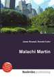 Malachi Martin, Jesse Russell,Ronald Cohn 