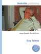Gay Talese, Jesse Russell,Ronald Cohn 
