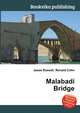 Malabadi Bridge, Jesse Russell,Ronald Cohn 