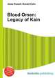 Blood Omen: Legacy of Kain, Jesse Russell,Ronald Cohn 
