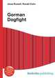 Gorman Dogfight, Jesse Russell,Ronald Cohn 