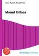 Mount Gilboa, Jesse Russell,Ronald Cohn 