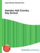 Hamden Hall Country Day School, Jesse Russell,Ronald Cohn 
