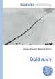 Gold rush, Jesse Russell,Ronald Cohn 