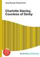 Charlotte Stanley, Countess of Derby, Jesse Russell,Ronald Cohn 