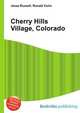 Cherry Hills Village, Colorado, Jesse Russell,Ronald Cohn 