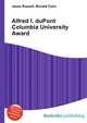 Alfred I. duPont Columbia University Award, Jesse Russell,Ronald Cohn 
