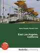 East Los Angeles, California, Jesse Russell,Ronald Cohn 