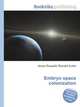 Embryo space colonization, Jesse Russell,Ronald Cohn 