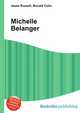 Michelle Belanger, Jesse Russell,Ronald Cohn 