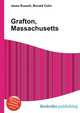 Grafton, Massachusetts, Jesse Russell,Ronald Cohn 