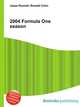 2004 Formula One season, Jesse Russell,Ronald Cohn 