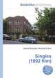 Singles (1992 film), Jesse Russell,Ronald Cohn 