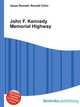 John F. Kennedy Memorial Highway, Jesse Russell,Ronald Cohn 