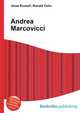 Andrea Marcovicci, Jesse Russell,Ronald Cohn 