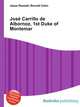 Jose Carrillo de Albornoz, 1st Duke of Montemar, Jesse Russell,Ronald Cohn 