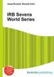 IRB Sevens World Series, Jesse Russell,Ronald Cohn 