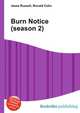 Burn Notice (season 2), Jesse Russell,Ronald Cohn 