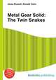 Metal Gear Solid: The Twin Snakes, Jesse Russell,Ronald Cohn 