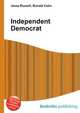 Independent Democrat, Jesse Russell,Ronald Cohn 