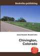Chivington, Colorado, Jesse Russell,Ronald Cohn 