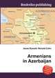 Armenians in Azerbaijan, Jesse Russell,Ronald Cohn 