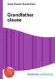 Grandfather clause, Jesse Russell,Ronald Cohn 