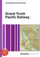 Grand Trunk Pacific Railway, Jesse Russell,Ronald Cohn 