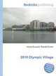 2010 Olympic Village, Jesse Russell,Ronald Cohn 