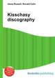 Kisschasy discography, Jesse Russell,Ronald Cohn 