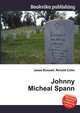 Johnny Micheal Spann, Jesse Russell,Ronald Cohn 